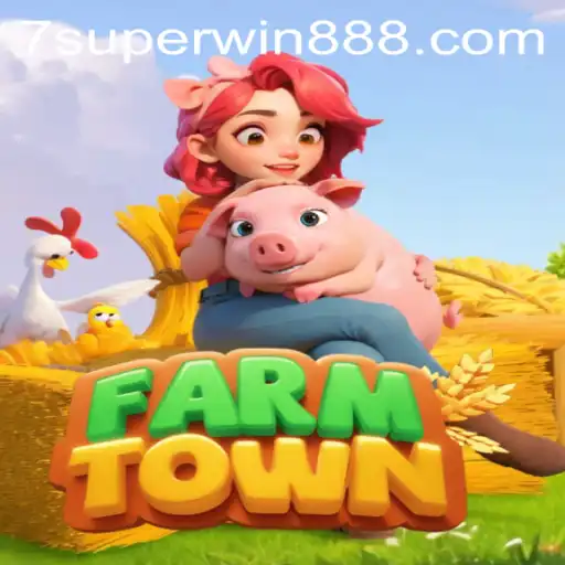 Exploring the World of FarmTown and the Intriguing Keyword Superwin888